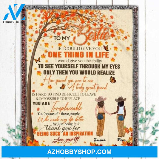 Personalized To My Best Friend Fleece Blanket, One Thing In Life Blanket Gifts for Besties, Best Christmas Gift, Best Gift Besties Pg02153