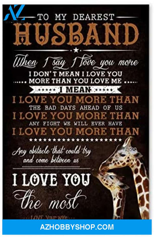 Personalized To My Dearest Husband For Husband Posters