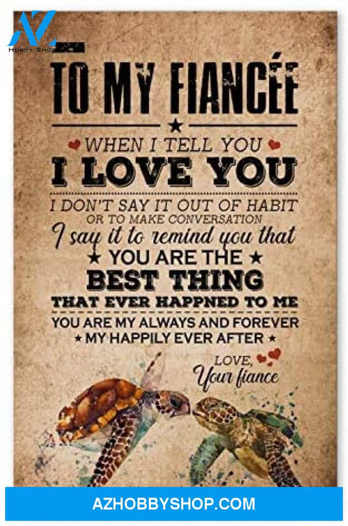 Personalized To My Fiancee Birthday Gifts For Wife Posters