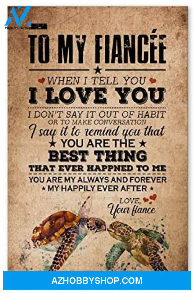 Personalized To My Fiancee Birthday Gifts For Wife Posters