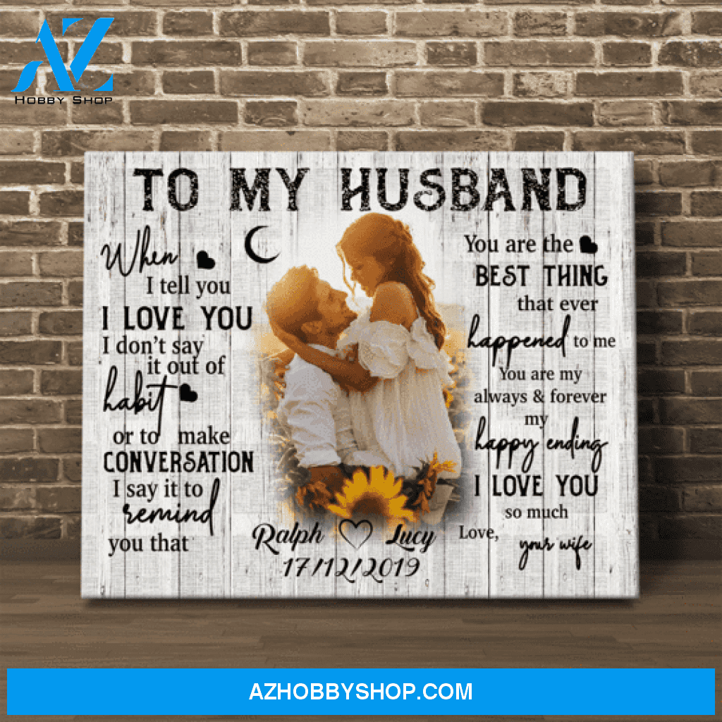 Personalized To My Wife,Husband Matte Canvas Prints,Custom Gift For Wedding
