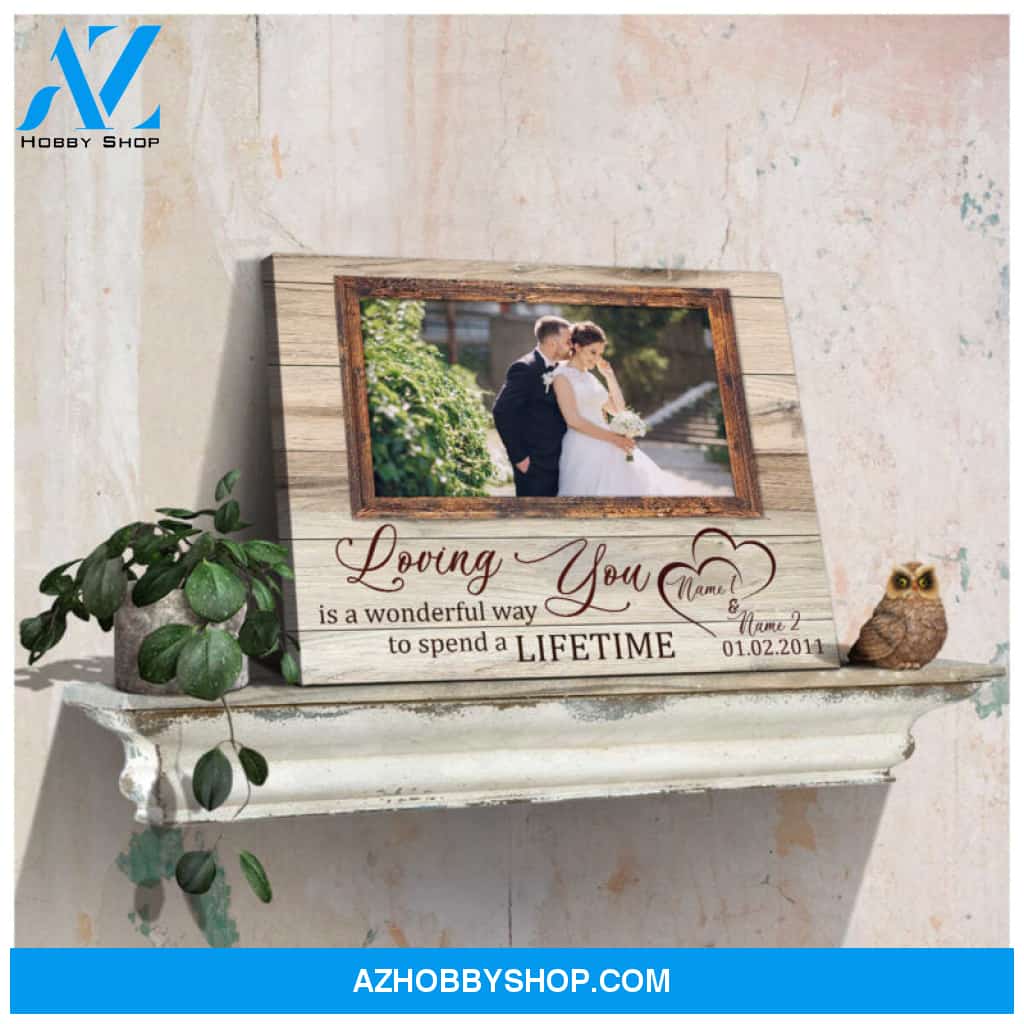 Personalized Wedding Gifts Bride To Groom Loving You Is Wonderful Canvas Print