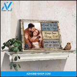 Personalized Wedding Gifts For Couple Loved You Then Love You Still Canvas Print