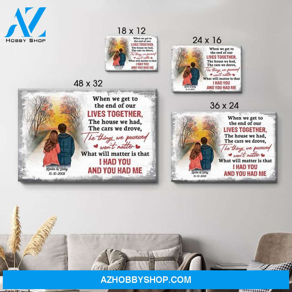 Personalized When We Get To The End Of Our Lives Together Canvas, Sunset, Premium Canvas Wall Art