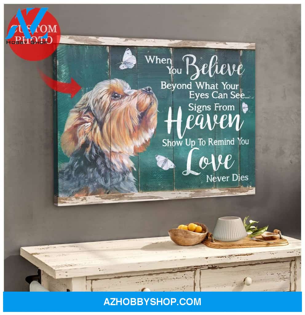 Personalized When You Believe Dog Photo Wall Art Canvas