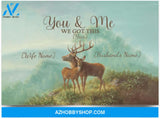 Personalized You And Me We Got This Deer Couple Memorial