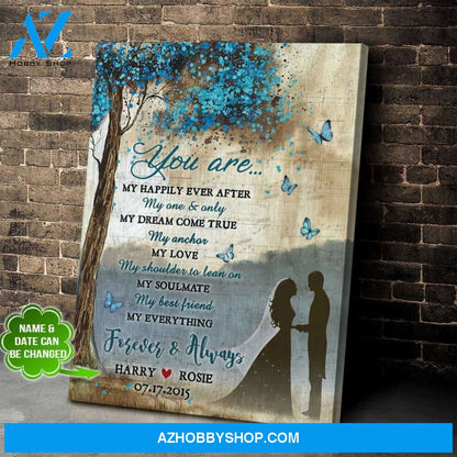 Personalized You Are My Happily Ever After Canvas For Couple Wall Art Decor
