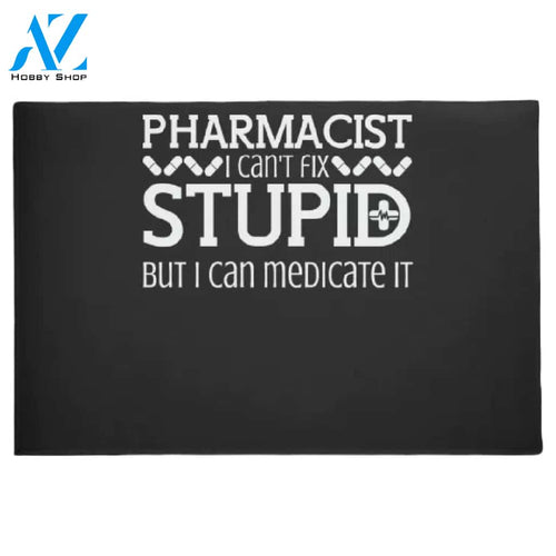 Pharmacist Joke Druggist Medicate Chemist Doormat Doormat Welcome Mat House Warming Gift Home Decor Funny Doormat Gift Idea