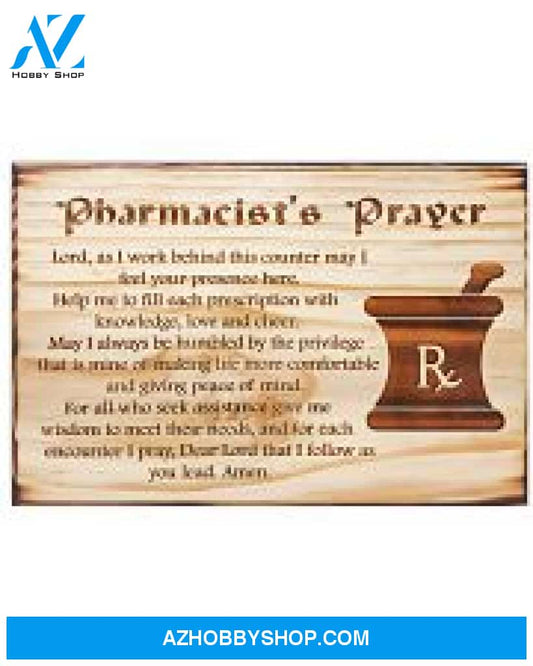 Pharmacist S Prayer Poster Lord As I Work Behind This Counter May I Feel Your Presence Here Wall Decor