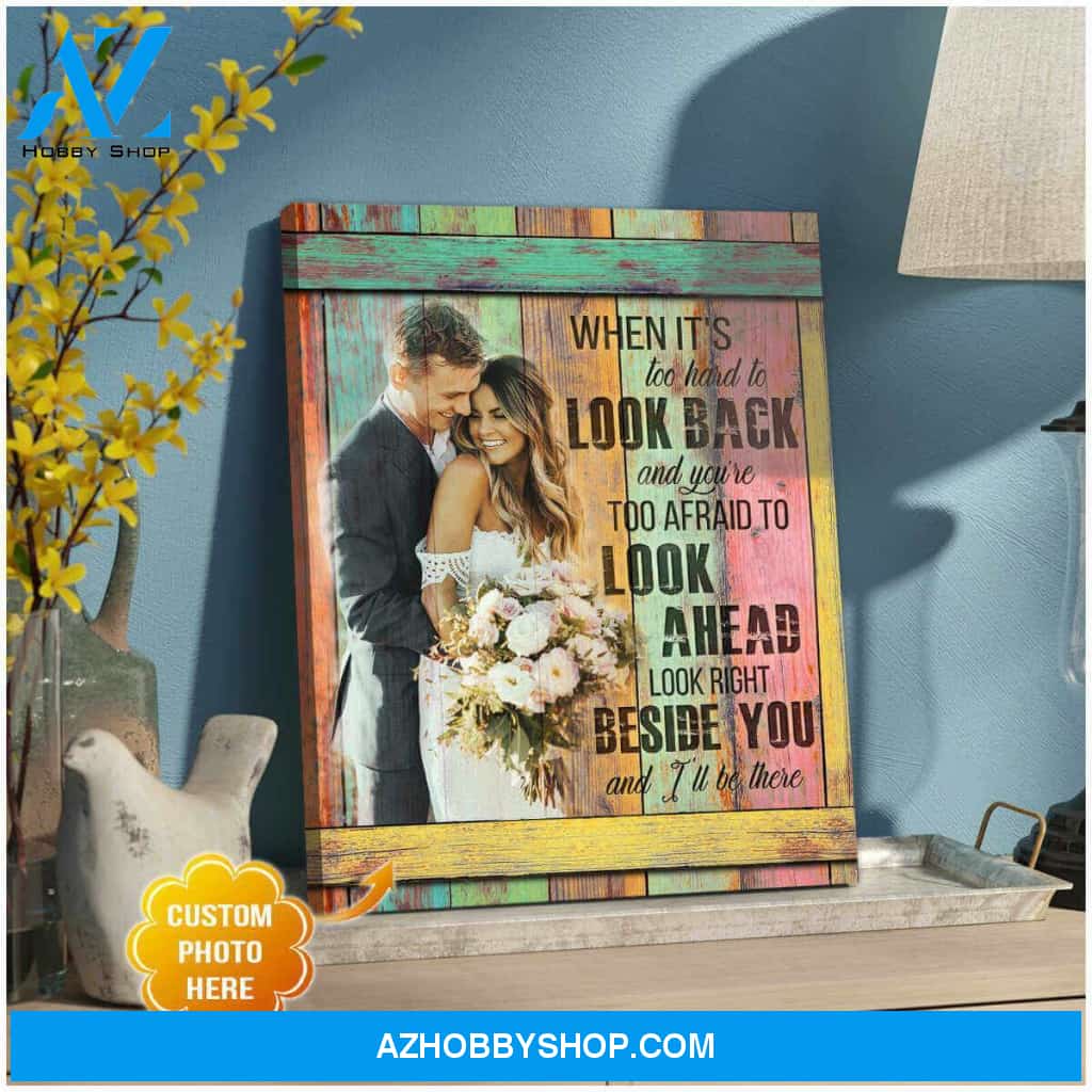 Photo Canvas Look Beside You and Be There Wall Art Decor