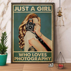 Photography Just A Girl Who Loves Photography Paper Poster No Frame Matte Canvas Wall Decor
