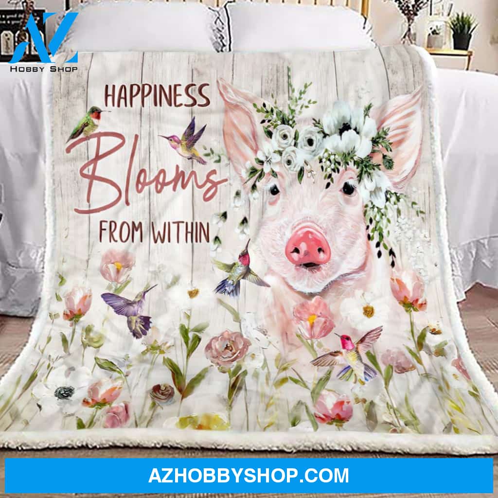 Pig Blanket, Happines Blooms From Within, Fleece Blanket.Gift For Pig Lovers