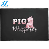 Pigs Whisperer Farmer Pig Piglet Hog Farm Animal Doormat