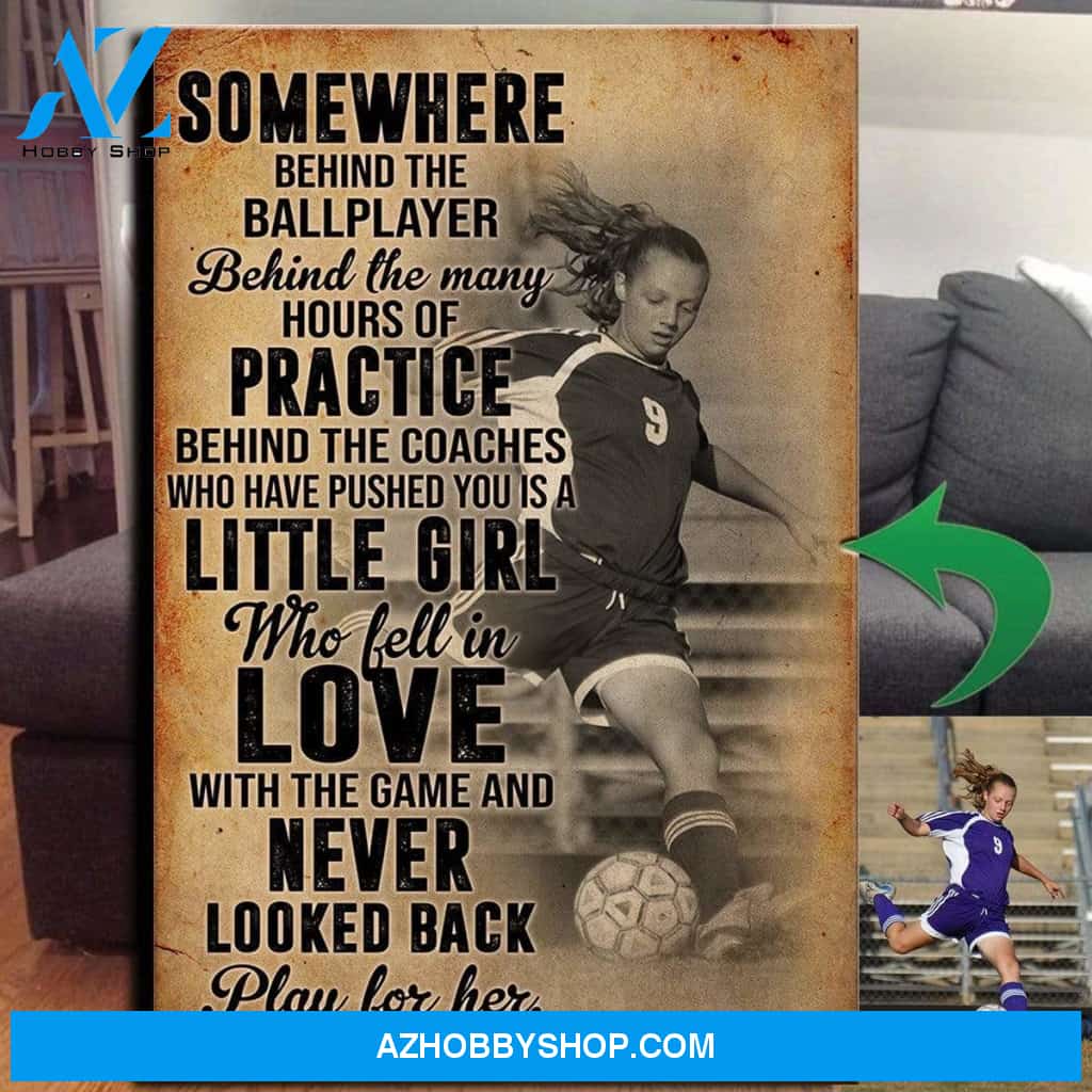 Play for her - Soccer Custom Canvas Prints With Photo