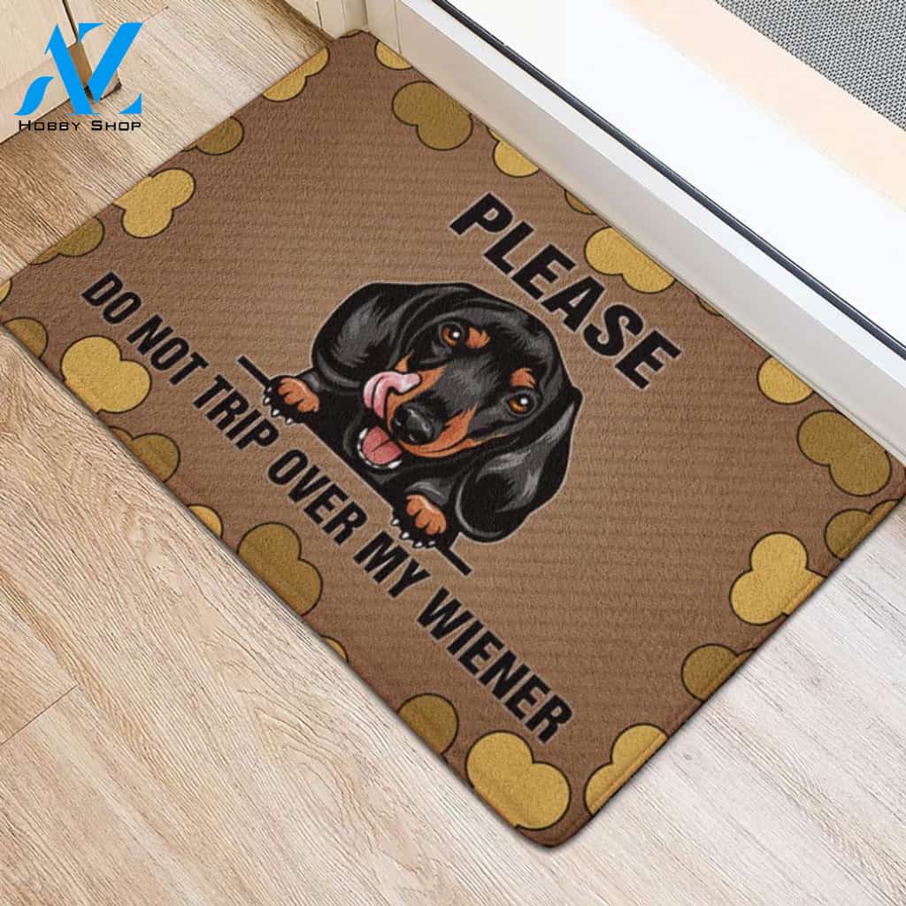 Please Don't Trip Over My Wiener Funny Indoor And Outdoor Doormat Gift For Dachshund Dog Lovers Decor Warm House Gift Welcome Mat