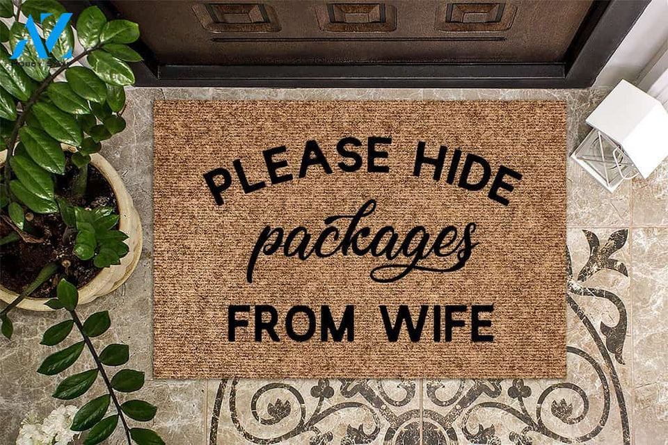 Please Hide Packages from Wife Doormat | Welcome Mat | House Warming Gift
