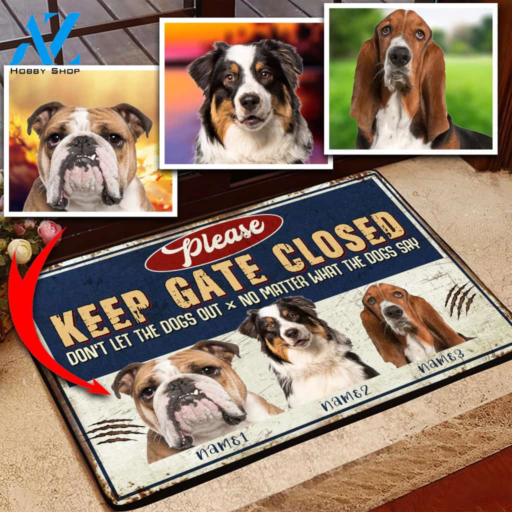 Please Keep Gate Closed Dog Lovers Doormat, Custom Dog Photo Doormat