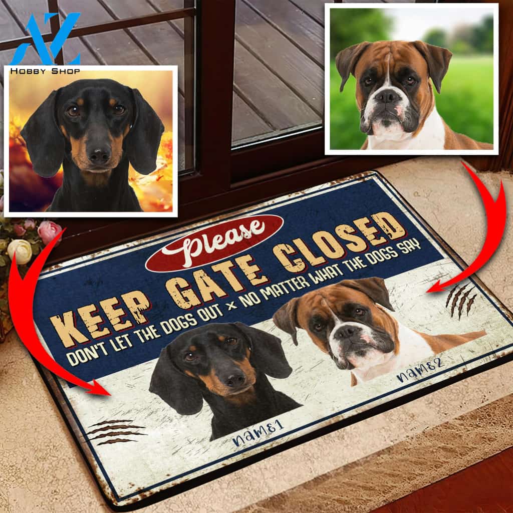 Please Keep Gate Closed Dog Lovers Doormat, Custom Dog Photo Doormat