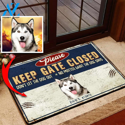 Please Keep Gate Closed Dog Lovers Doormat, Custom Dog Photo Doormat