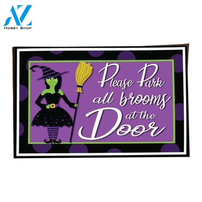Please Park Witch Brooms at The Door Halloween Doormat Indoor and Outdoor Mat Entrance Rug Funny Home Decor Closing Gift Gift for Friend Idea
