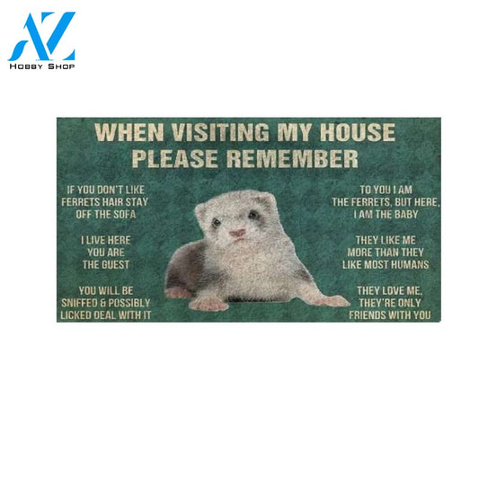 Please Remember Ferrets Funny Indoor And Outdoor Doormat Warm House Gift Welcome Mat Birthday Gift For Ferret Lover