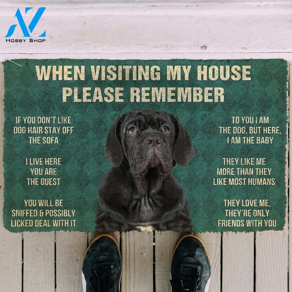 Gearhumans Gearhuman 3D Please Remember Neapolitan Mastiff House Rules Custom Doormat