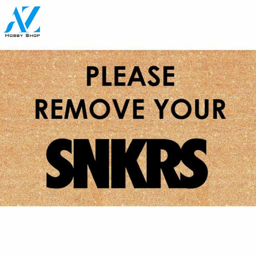 Please Remove Your SNKRS Motivational Quote Doormat Welcome Mat House Warming Gift Home Decor Funny Doormat Gift Idea