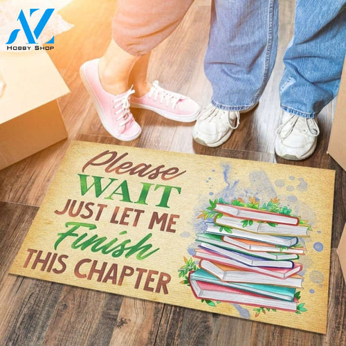 Please Wait Just Let Me Finish This Chapter Reading Doormat Indoor And Outdoor Mat Entrance Rug Sweet Home Decor Housewarming Gift Gift For Friend Family Stem Feminist