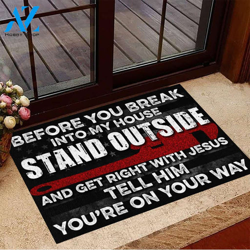 Plumber Before You Break Into My House Funny Indoor And Outdoor Doormat Warm House Gift Welcome Mat Gift For Plumber