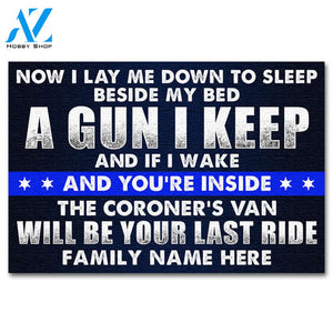 Police The Coroner's Van Will Be Your Last Ride Custom Doormat