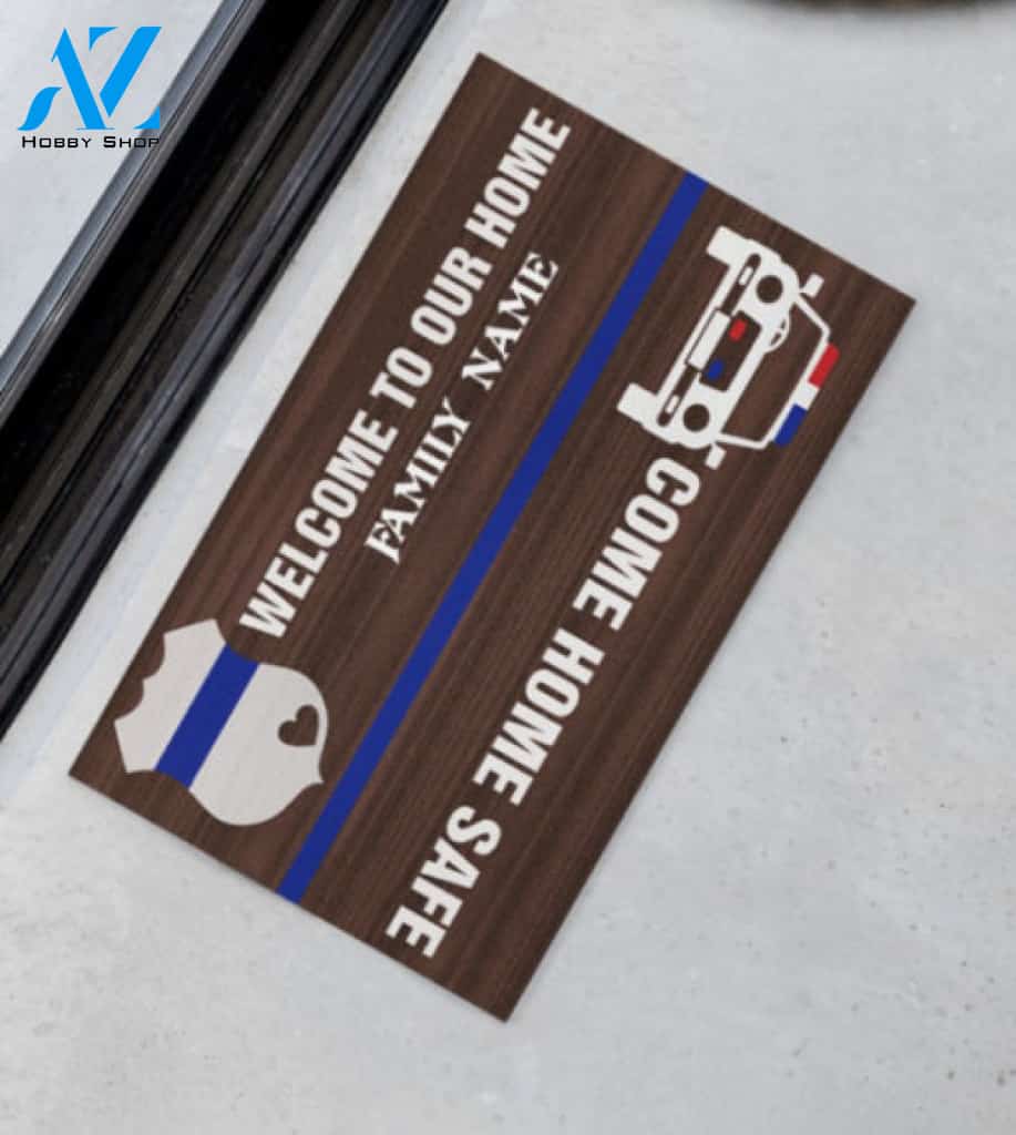 Police Welcome To Our Home Come Home Safe Doormat