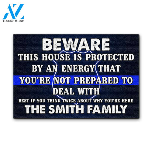 Police You're not prepared to deal with Personalized Doormat