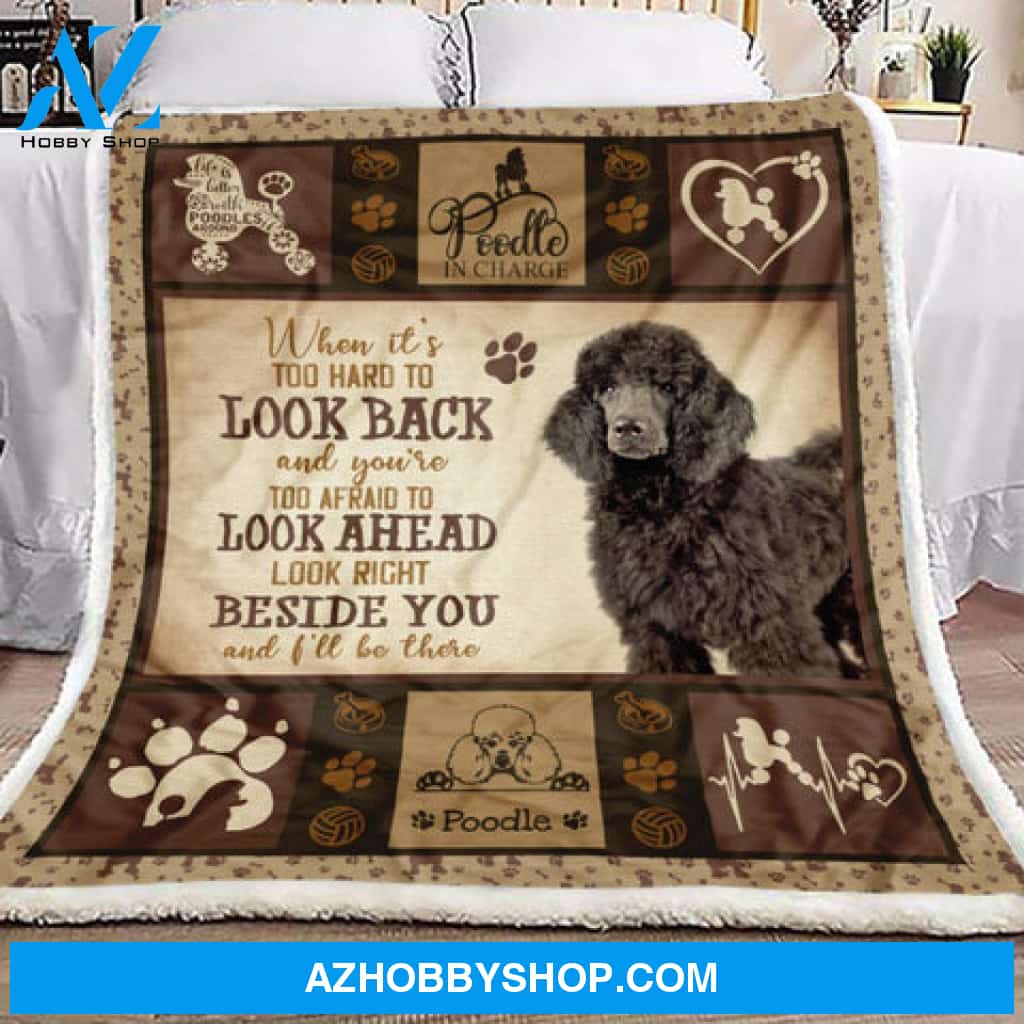 Poodle Blanket, Black Poodle Beside You And I'll Be There Blanket Gift For Dog Lovers 