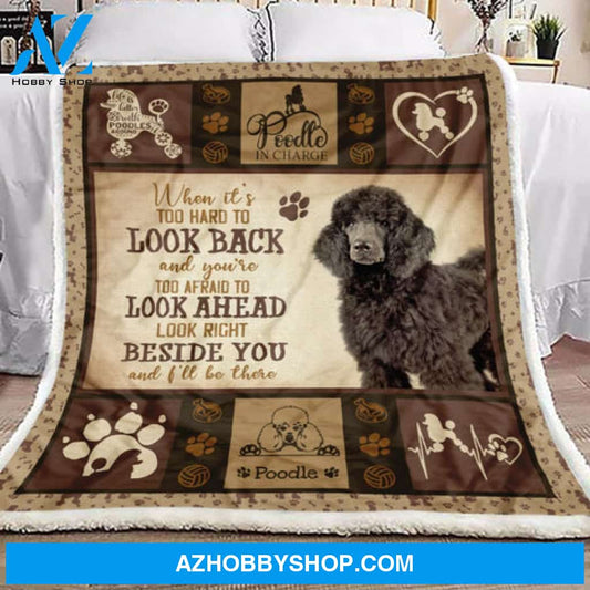 Poodle Blanket, Black Poodle Beside You And I'll Be There Blanket Gift For Dog Lovers 