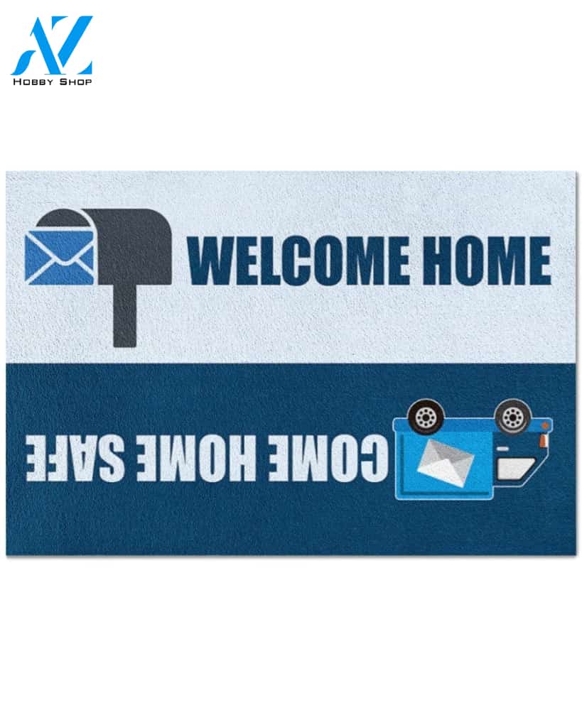 Postal Worker Welcome Home Come Home Safe Indoor And Outdoor Doormat Warm House Gift Welcome Mat Gift For Postal Worker