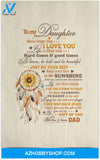 Poster Inspiration Dreamcatcher Dad To My Daughter Never Forget That I Love You
