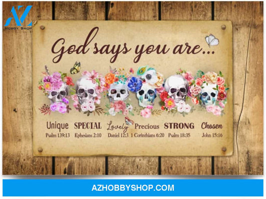 Poster Inspiration God Says You Are Unique Special Lovely Strong – Skull 