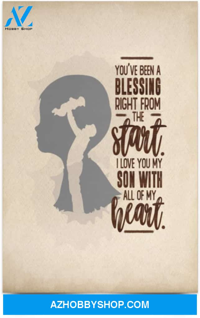 Poster Inspiration I Love You My Son With All Of My Heart