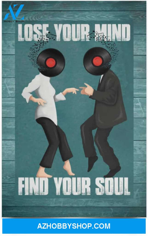 Poster Inspiration Pulp Fiction Lose Your Mind Find Your Soul 