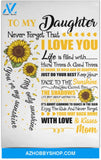 Poster Inspiration Sunflower To My Daughter Never Forget That I Love You You Are My Sunshine Mom To Daughter Gift 