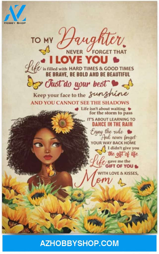 Poster Inspiration To My Daughter Black Girl