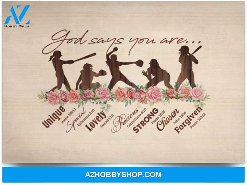 Poster Motivational Baseball Girls God Says You Are Unique Special Lovely Precious Strong