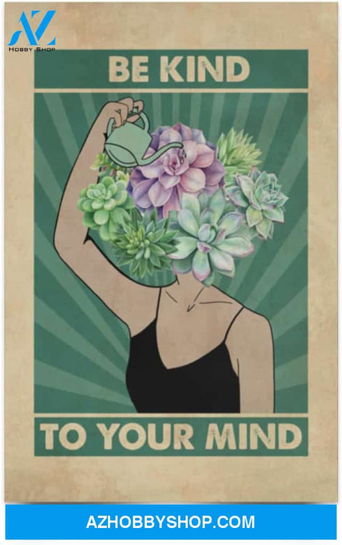 Poster Motivational Be Kind To Your Mind – You Matter Suicide Prevention