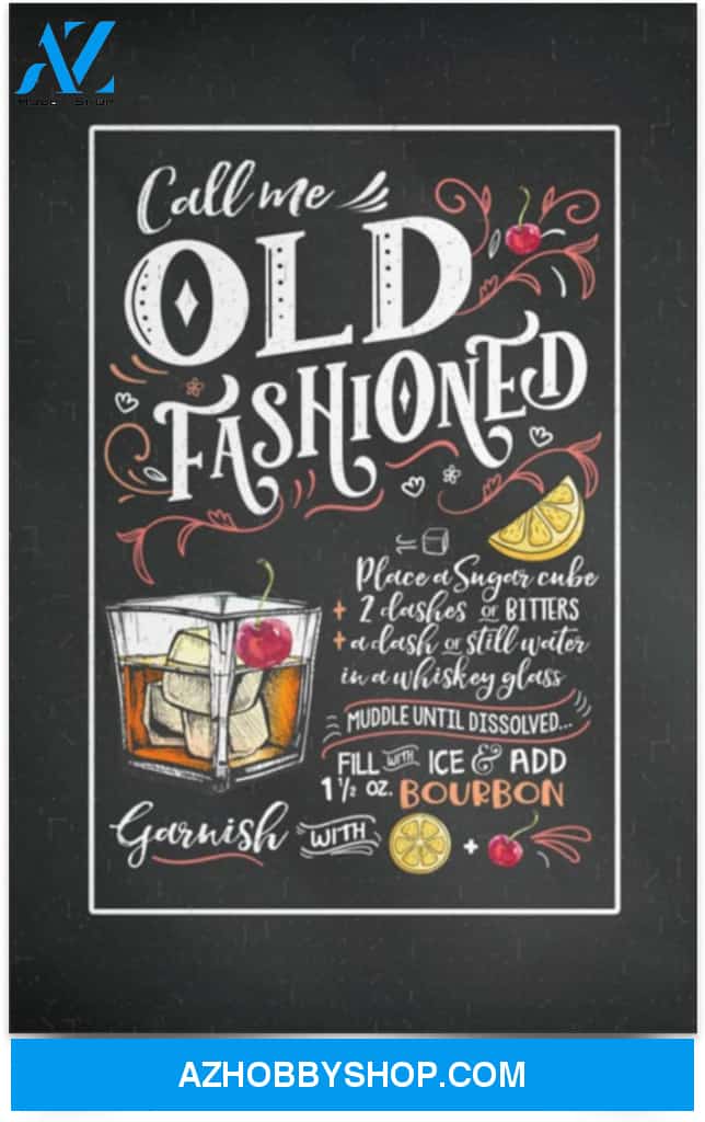 Poster Motivational Call Me Old Fashioned Cocktail Recipe Whiskey Lover Gift Ideas