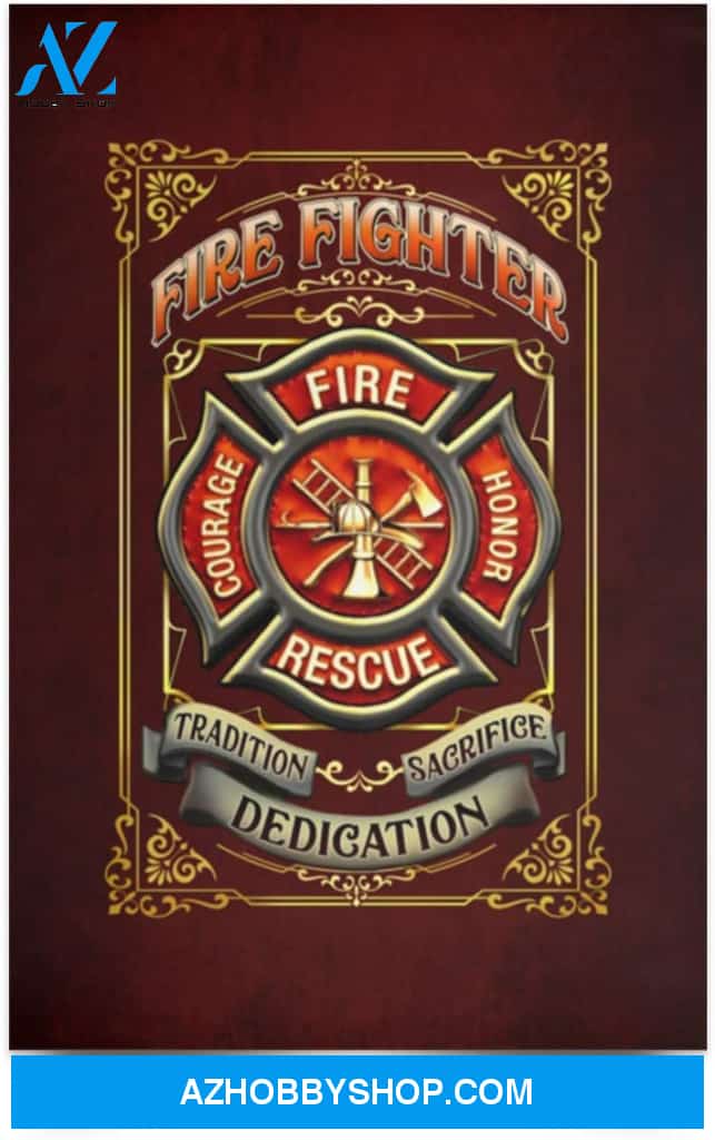 Poster Motivational Fireman Tradition Dedication Sacrifice Firefighter Gift