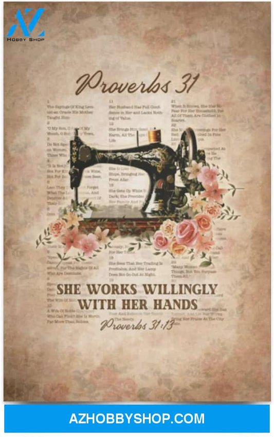 Poster Motivational She Works Willingly With Her Hands Vintage Sewing Machine Proverbs