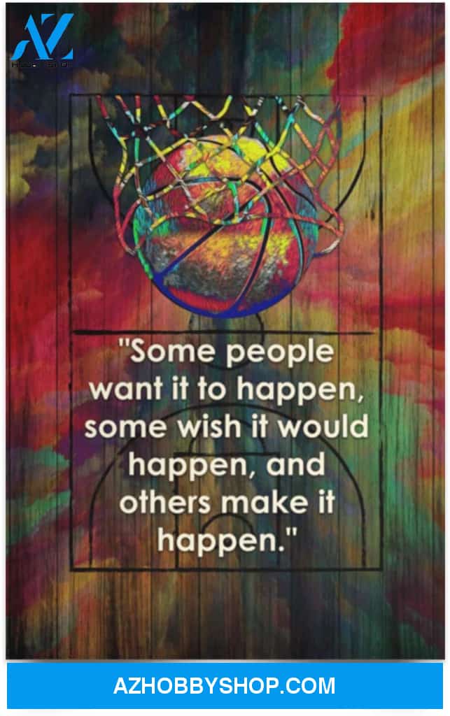 Poster Motivational Some People Want It To Happen Inspirational 