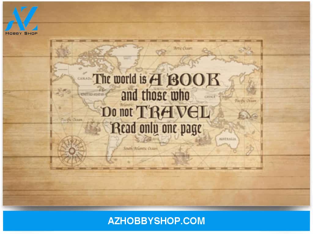 Poster Motivational The World Is A Book And Those Who Do Not Travel Read Only One Page