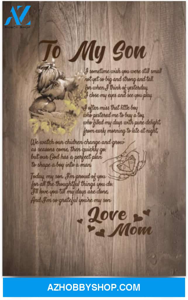 Poster Motivational To My Son I’Ll Love You Till My Days Are Done And I’M So Grateful You’Re My Son Gifts Family Unisex Awesome On Birthday Decor Home Durable