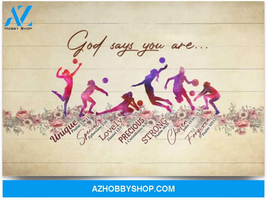 Poster Motivational Volleyball God Says You Are Unique Special Lovely Precious Strong